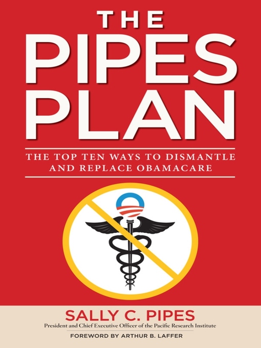 Title details for The Pipes Plan by Sally C. Pipes - Wait list